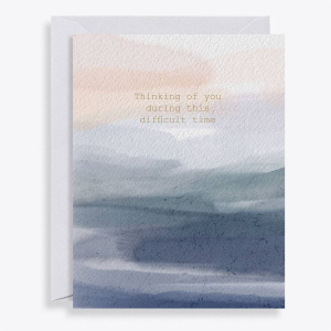 Difficult Time Sympathy Card